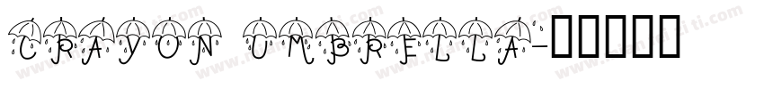 Crayon umbrella字体转换